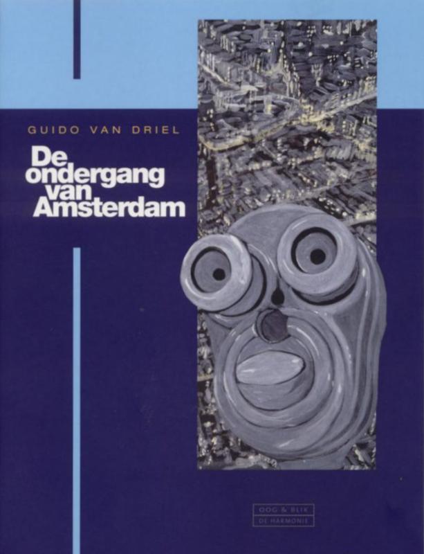 De ondergang van Amsterdam - G. van Driel