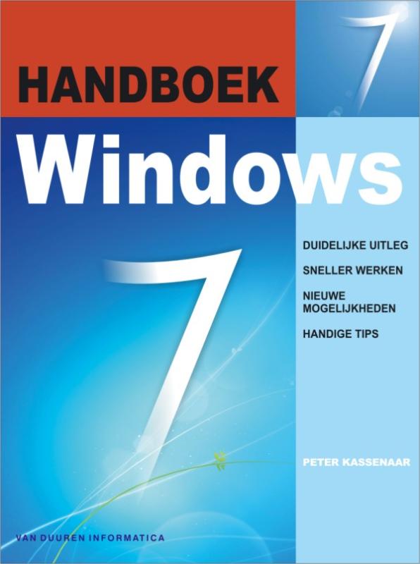 Handboek Windows 7 - Peter Kassenaar