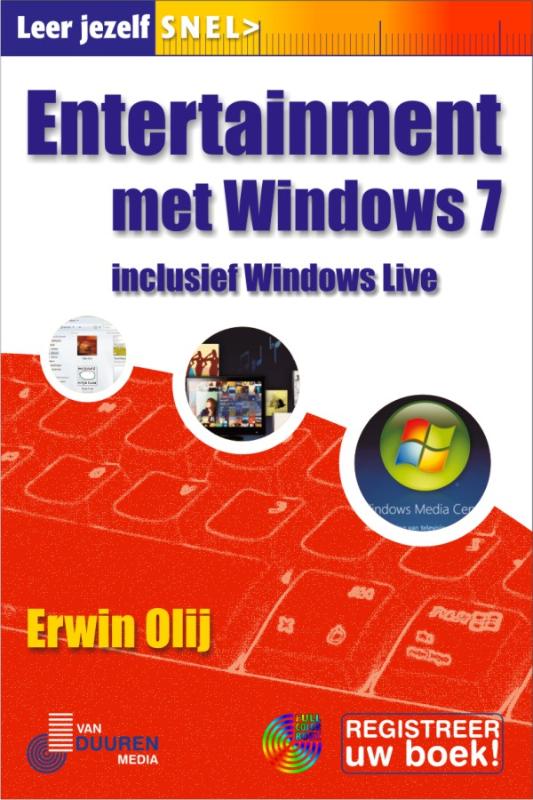 Entertainment met Windows 7 - Erwin Olij