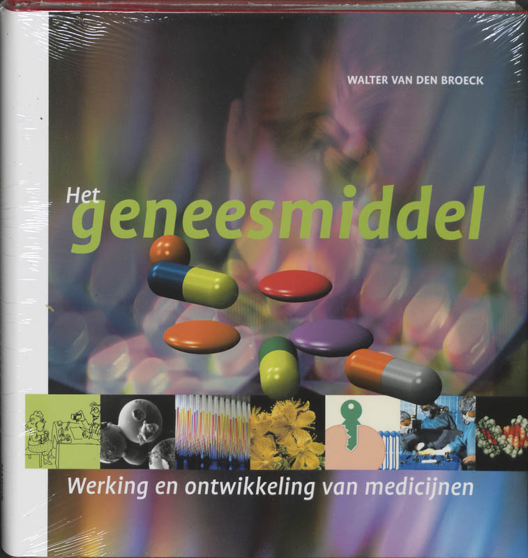 Het geneesmiddel - Walter Van den Broeck