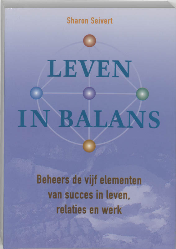 Leven in balans - S. Seivert
