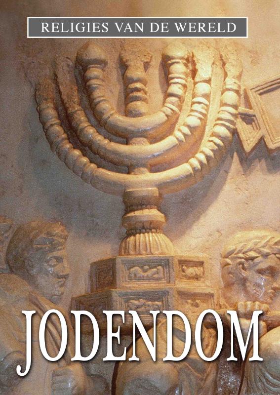 Religies van de Wereld jodendom - Raphael Evers, R. Evers