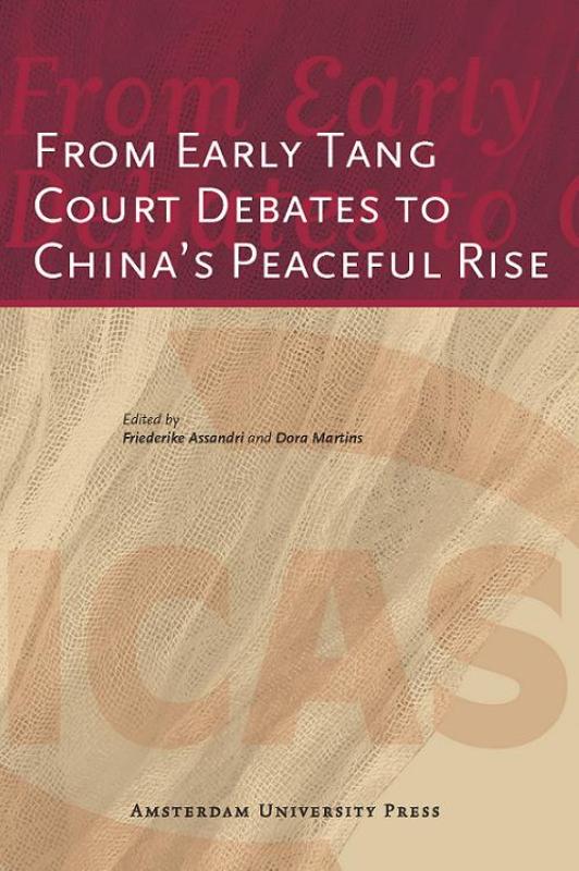 From Early Tang Court Debates to China's Peaceful Rise (e-Book)