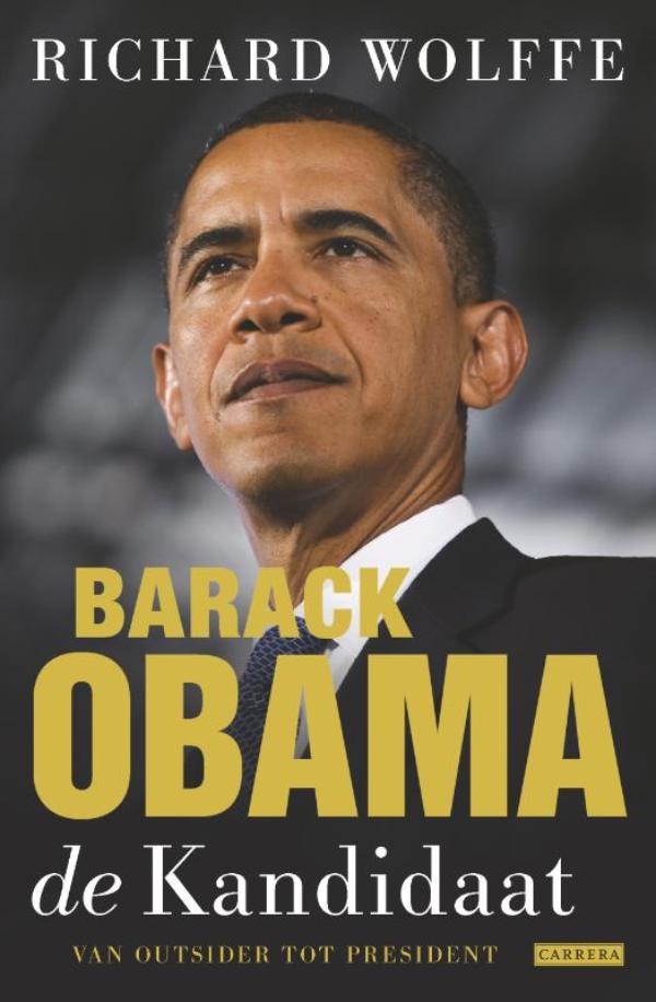 Barack Obama, de kandidaat (e-Book) - Richard Wolfe