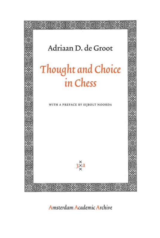 Thought and Choice in Chess (e-Book) - Adriaan de Groot