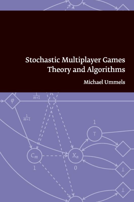 Stochastic multiplayer games (e-Book) - Michael Ummels