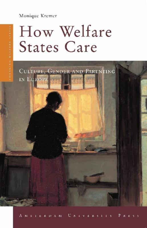 How Welfare States Care (e-Book) - Monique Kremer