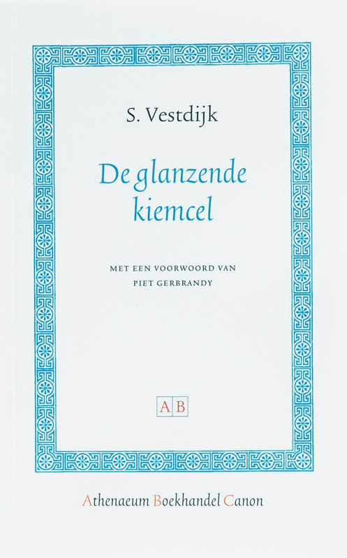De glanzende kiemcel (e-Book) - Simon Vestdijk