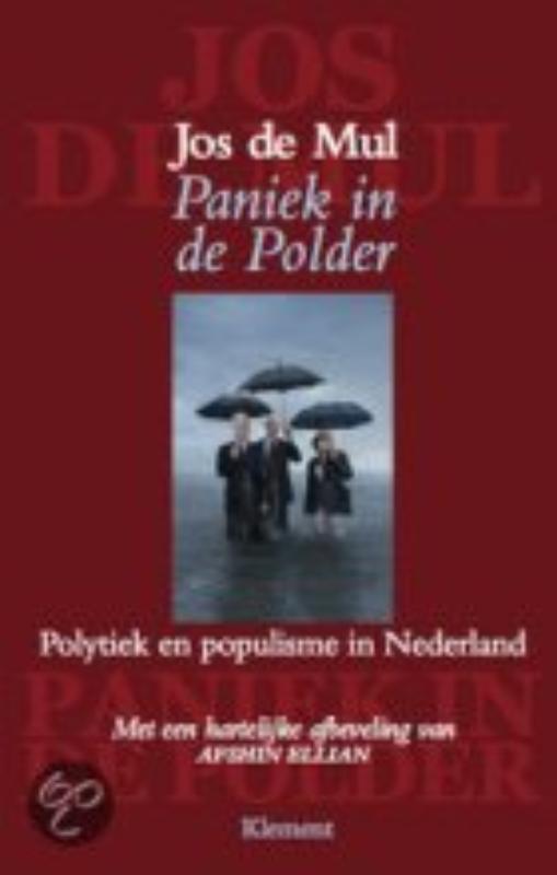 Paniek in de polder - J. de Mul, Jos de Mul