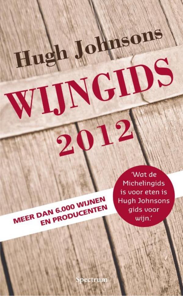 Hugh Johnsons wijngids / 2012 (e-Book) - Hugh Johnson
