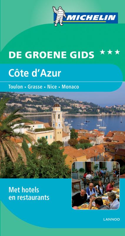 De Groene Reisgids - Côte d'Azur (Michelin groene gids - NL)