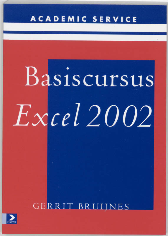 Basiscursus Excel 2002 - G. Bruijnes