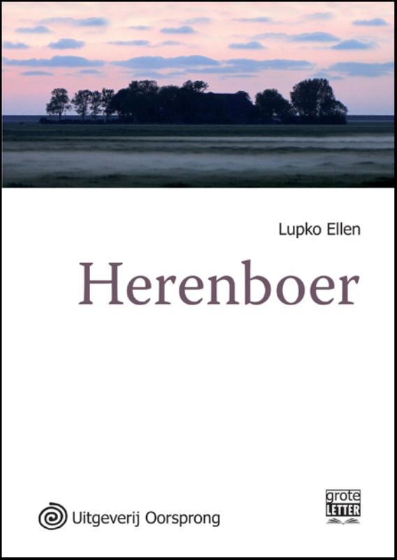 Herenboer - grote letter uitgave - Lupko Ellen