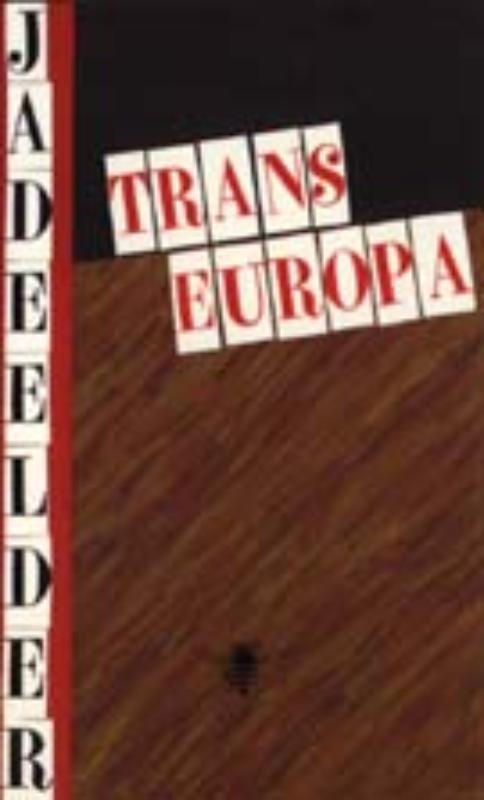 Transeuropa - J.A. Deelder