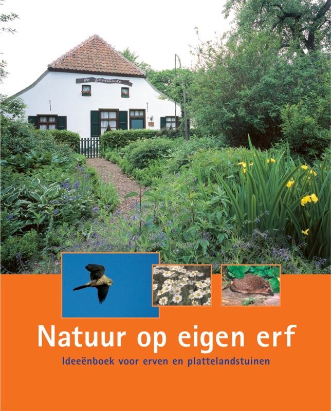 Natuur op eigen erf - H. Nijhuis