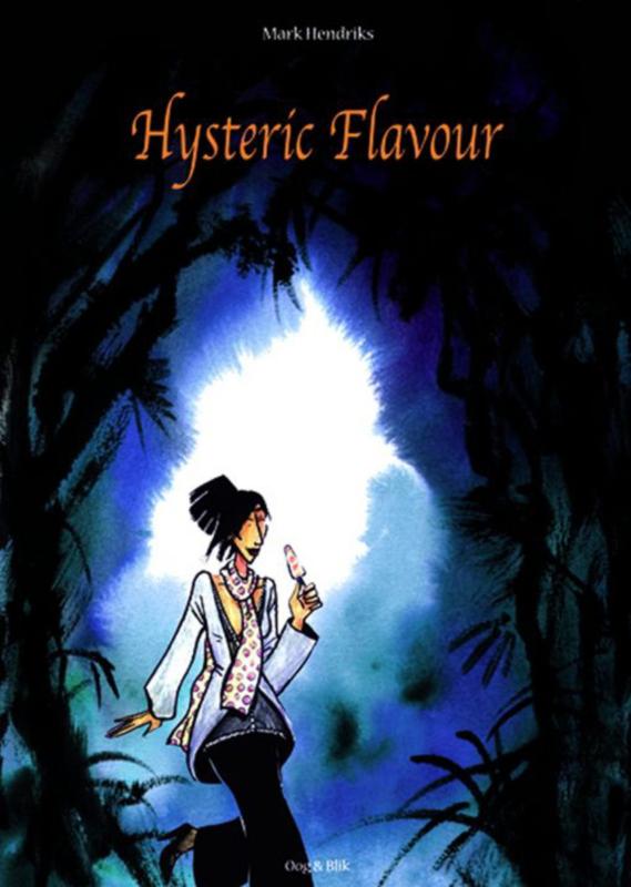 Hysteric Flavour - M. Hendriks