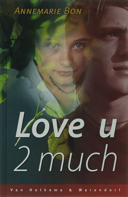 Love u 2 much - A. Bon
