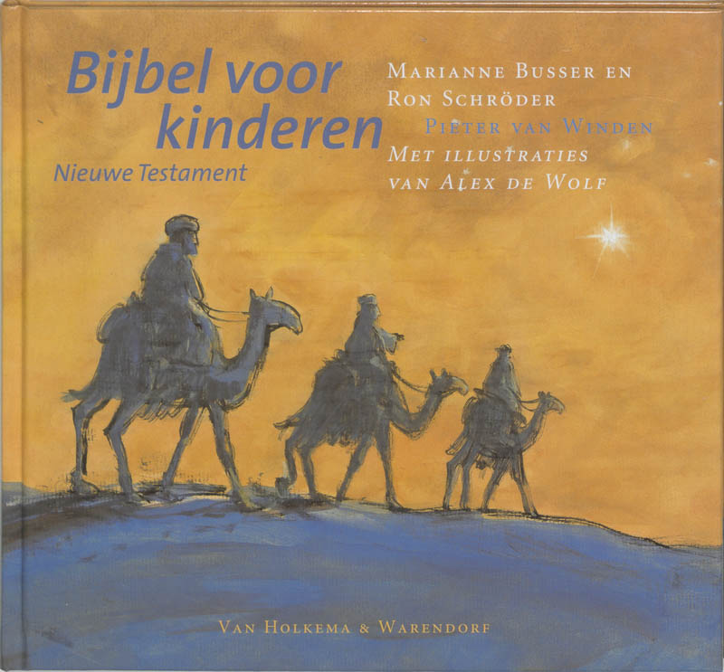 Bijbel voor kinderen Nieuwe Testament - Marianne Busser, Ron Schröder, Pieter van Winden