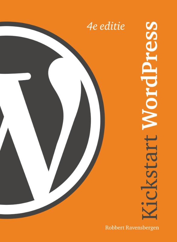 Kickstart wordPress (e-Book) - Robbert Ravensbergen