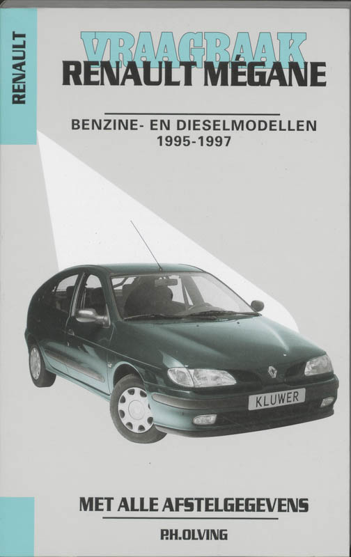 Vraagbaak Renault Megane Benzine- en dieselmodellen 1995-1997