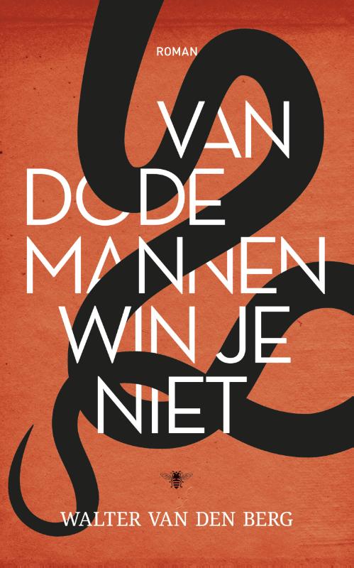 Van dode mannen win je niet (e-Book) - Walter van den Berg