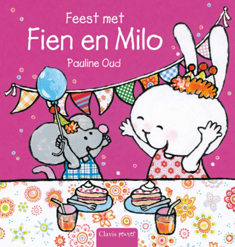 Feest met Fien en Milo - Pauline Oud
