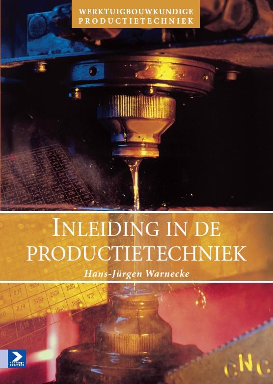 Inleiding in de productietechniek (e-Book) - Hans-Jurgen Warnecke
