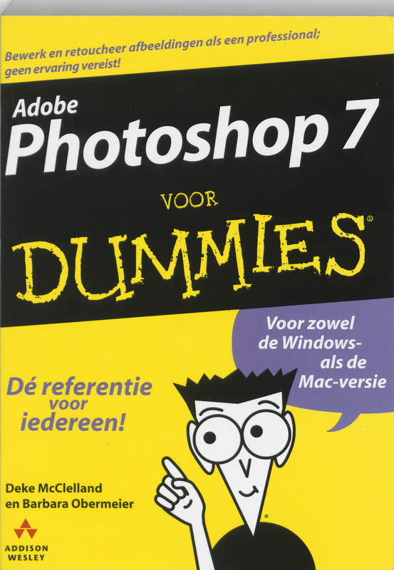 Adobe Photoshop 7 voor Dummies - D. MacClelland, B. Obermeier