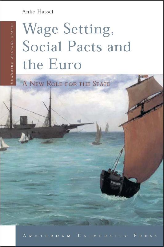 Wage Setting, Social Pacts and the Euro (e-Book) - Anke Hassel