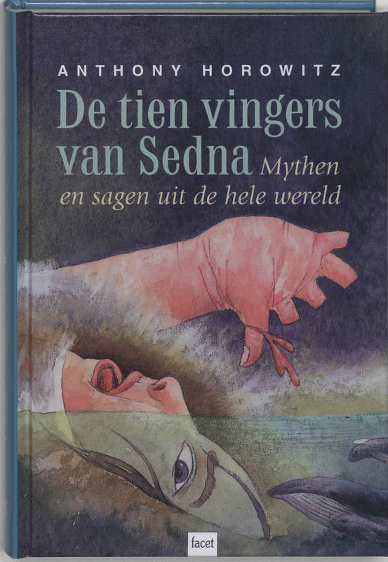 De tien vingers van Sedna - A. Horowitz