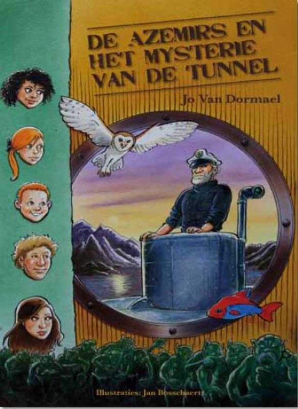 De Azemirs en het mysterie van de tunnel - van Dormael