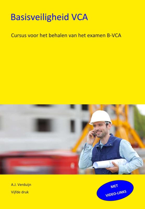 Basisveiligheid VCA - A.J. Verduijn