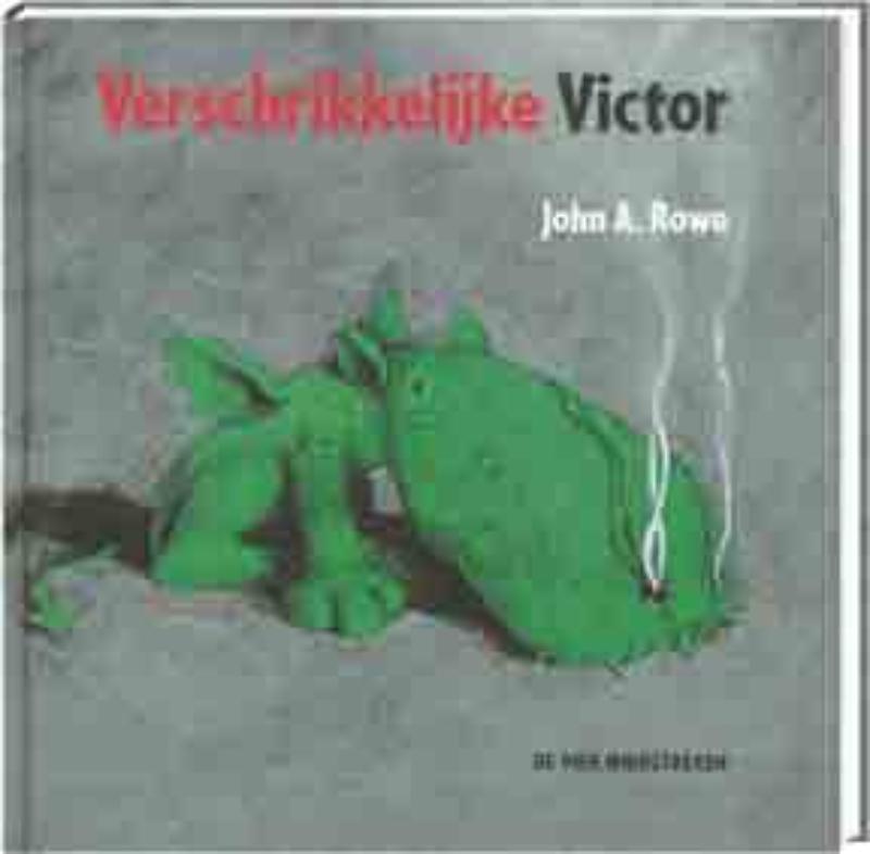 Verschrikkelijke Victor - J.A. Rowe
