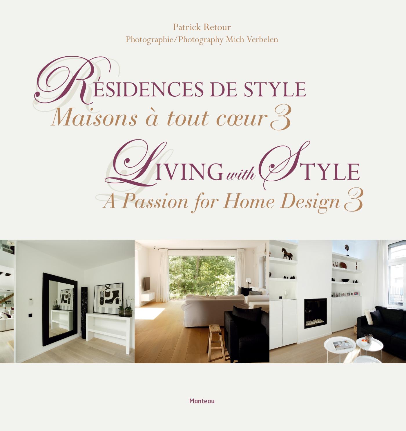 03 Résidences de style - Living with Style - Patrick Retour
