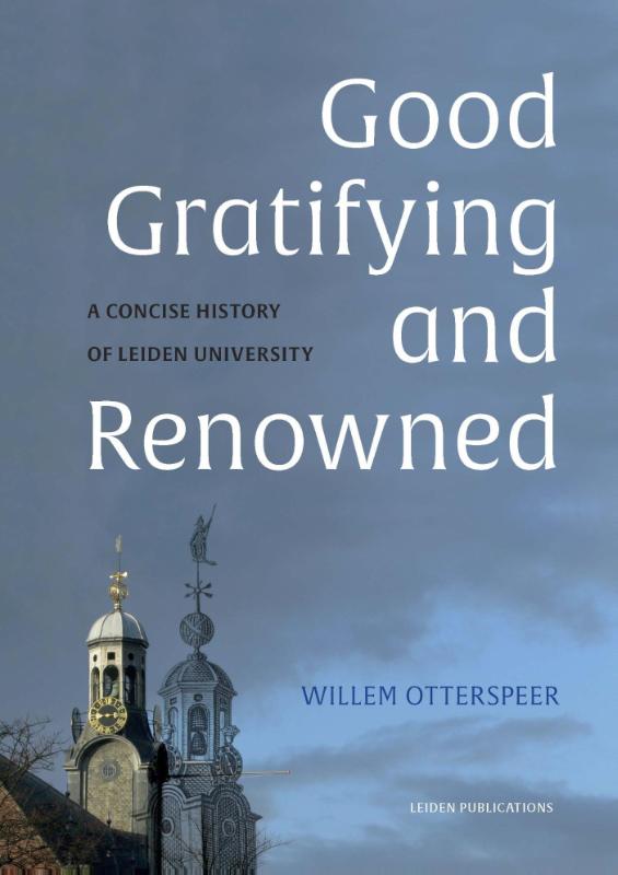 Good, gratifying and renowned - Willem Otterspeer