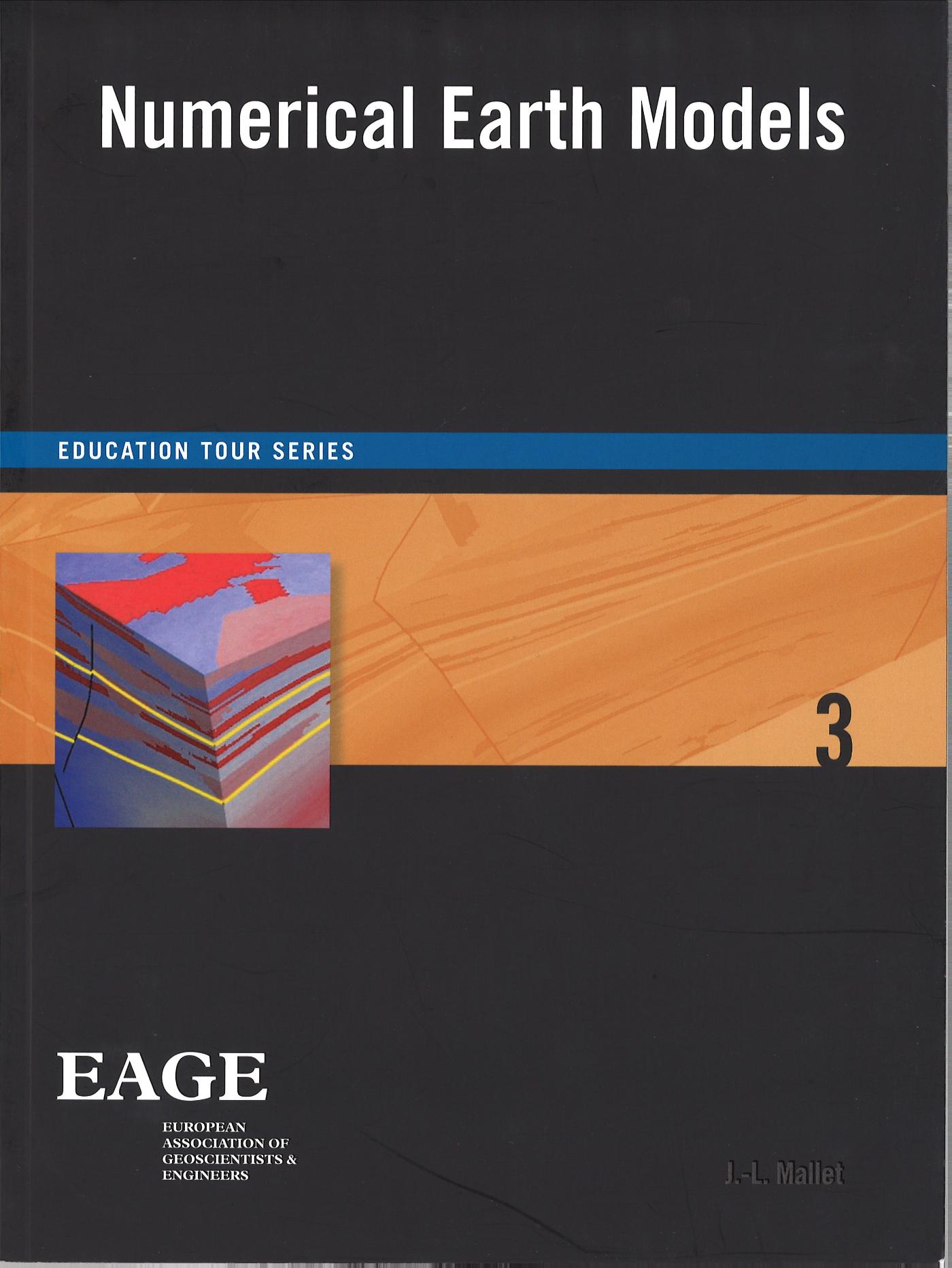Numerical earth models (e-Book) - Jean-Laurent Mallet
