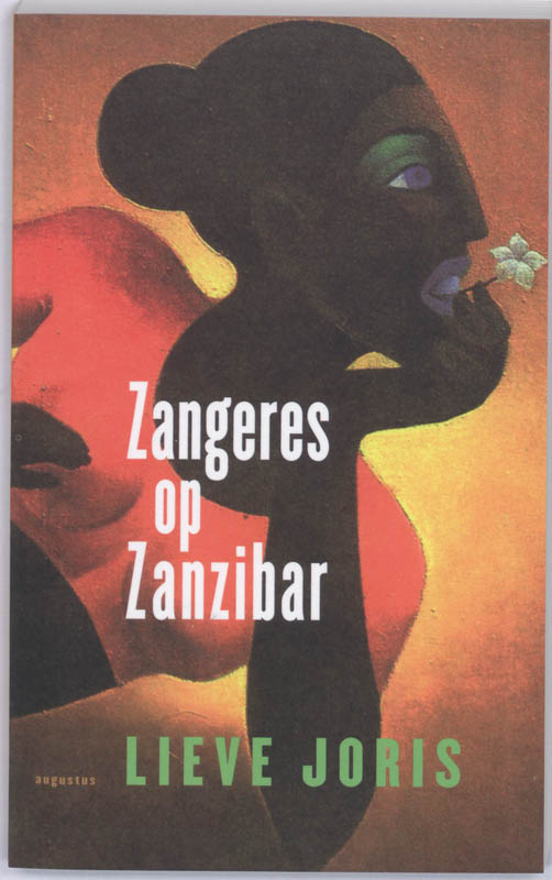 Zangeres op Zanzibar - Lieve Joris