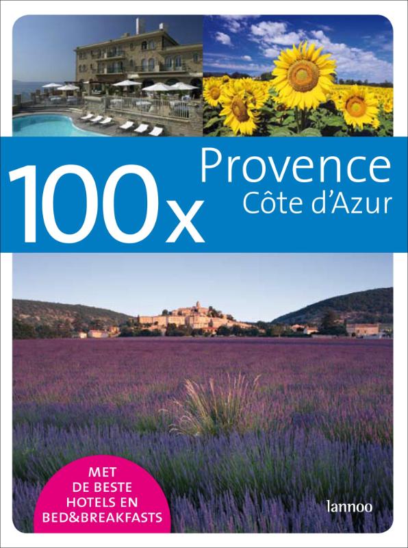 100 x Provence Cote d'Azur - Cathelijne van Vliet