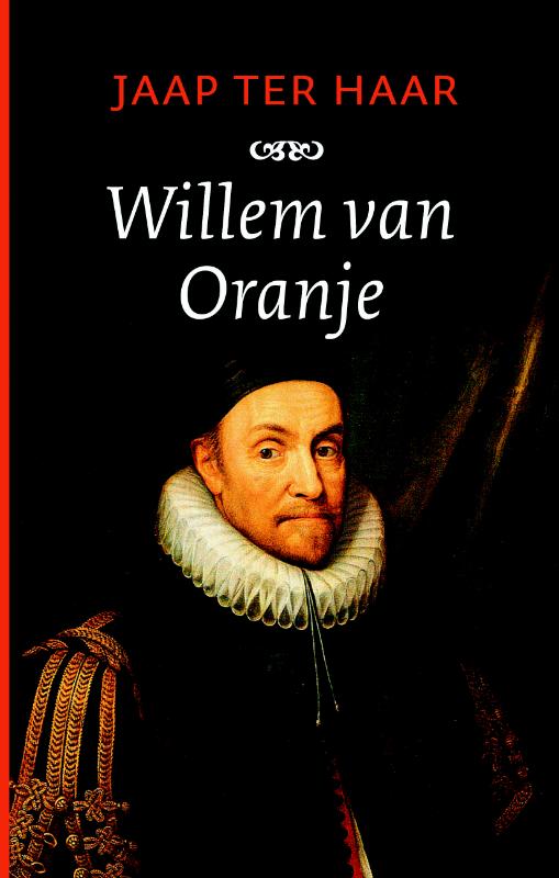 Willem van Oranje - J. ter Haar