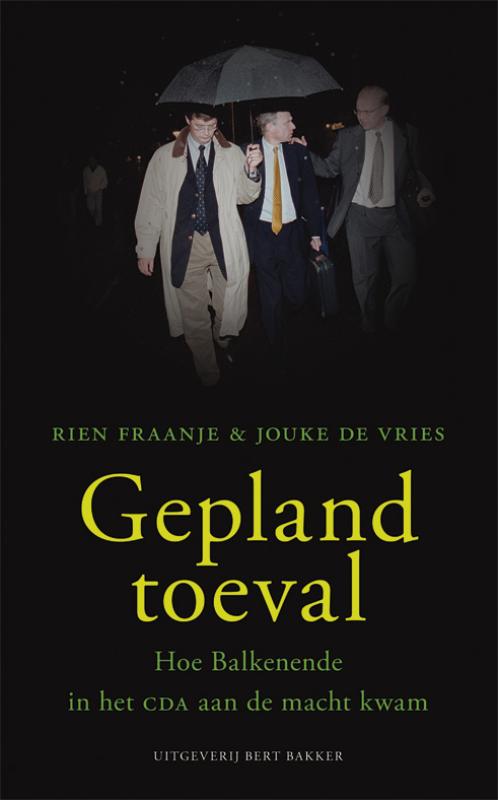 Gepland toeval - Rien Fraanje, Jouke de Vries