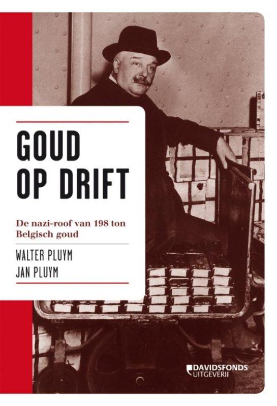Goud op drift - Walter Pluym, Jan Pluym