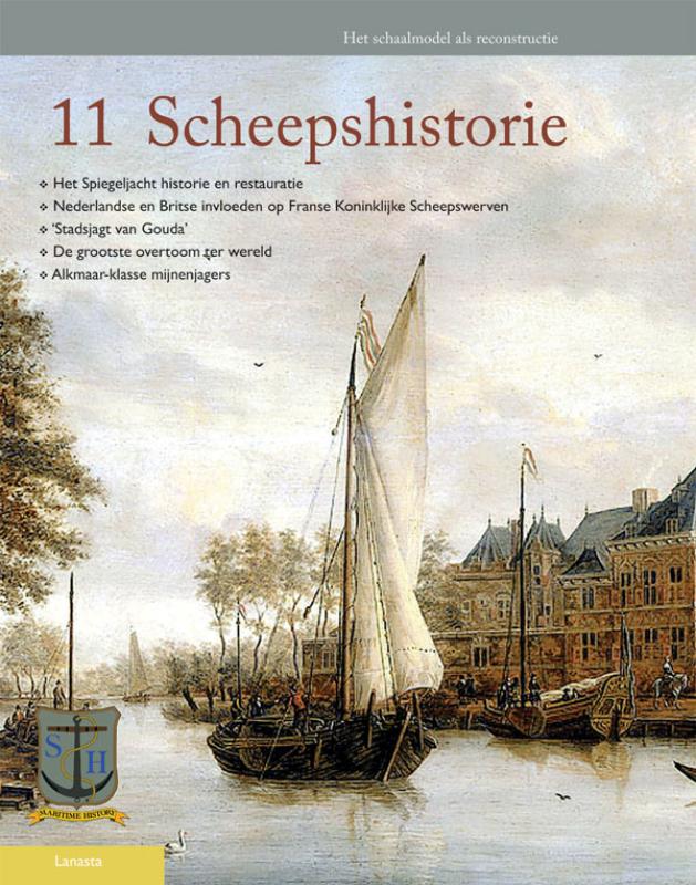Scheepshistorie 11 Het schaalmodel als reconstructie - Henk van der Biezen, Ab Hoving, Jantinus Mulder