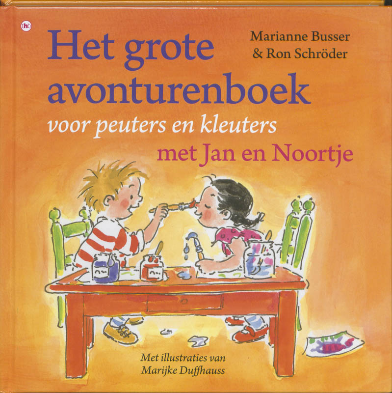 Het grote avonturenboek voor peuters en kleuters met Jan en Noortje - Marianne Busser, Ron Schröder