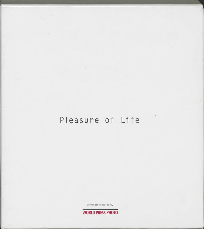 Pleasure of life
