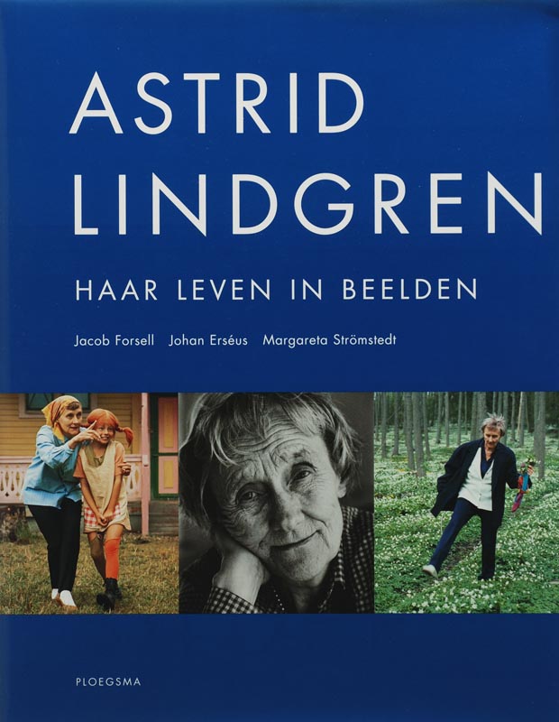 Astrid Lindgren: haar leven in beelden
