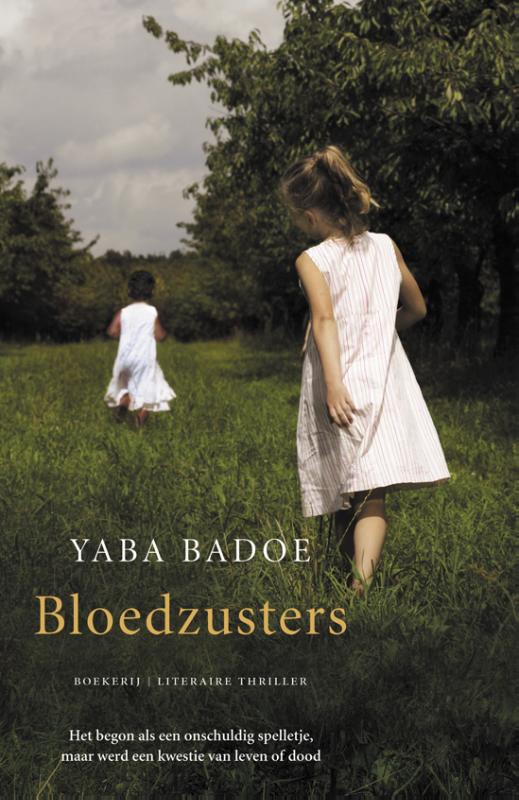 Bloedzusters - Yaba Badoe