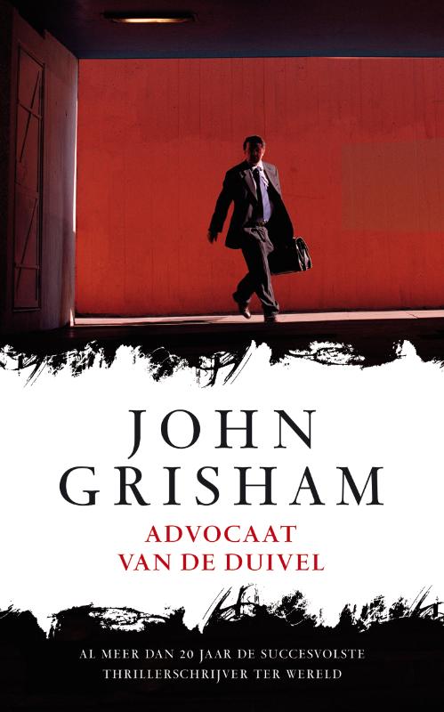 Advocaat van de duivel - J. Grisham, John Grisham