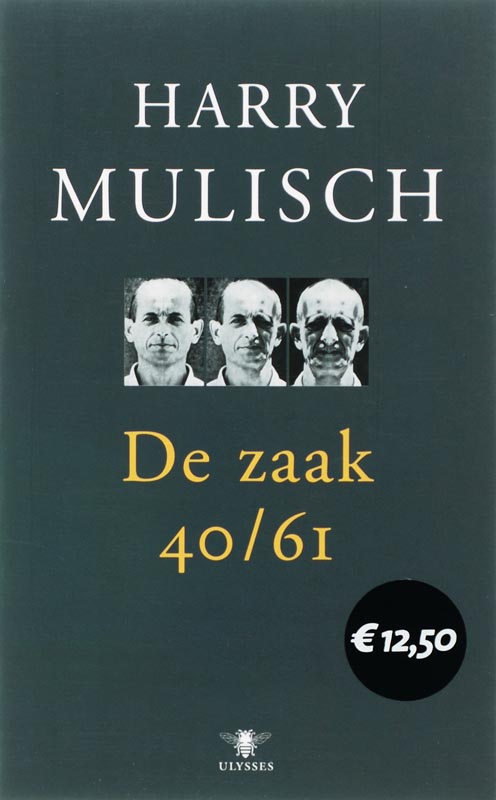 Zaak 40/61 - Harry Mulisch