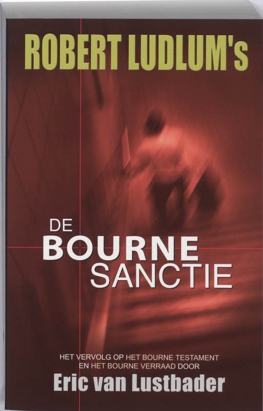 De Bourne Sanctie / druk 1 (Jason Bourne, Band 6)
