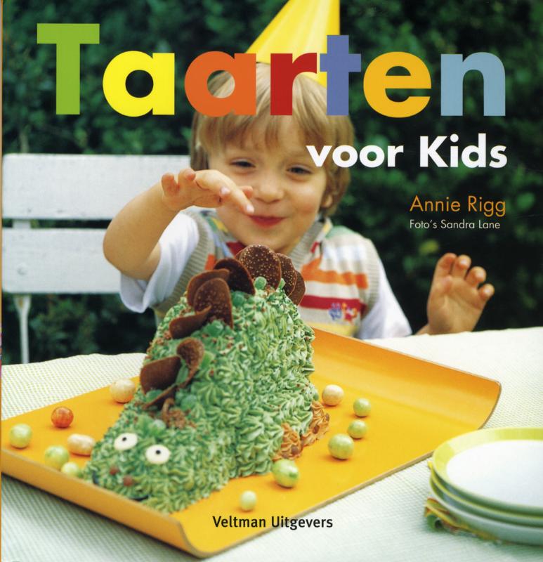 Taarten voor Kids - Annie Rigg
